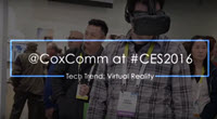 Cox Highlights The Ever-More Accessible World of Virtual Reality
